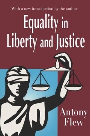 Cover of Equality in Liberty and Justice