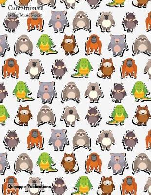 Book cover for Cute Animals 10-Staff Music Sheets