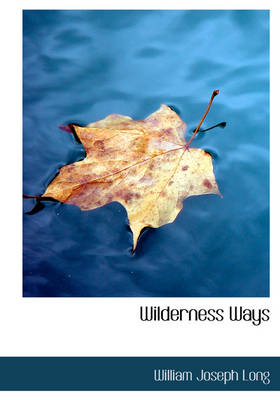 Book cover for Wilderness Ways