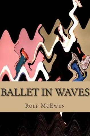 Cover of Ballet in Waves