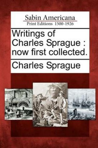 Cover of Writings of Charles Sprague