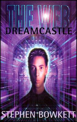 Book cover for The Web: Dreamcastle