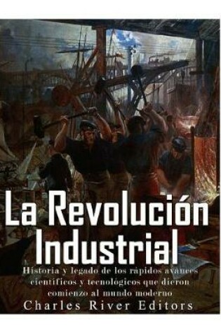 Cover of La Revoluci n Industrial