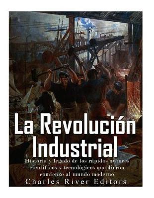 Book cover for La Revoluci n Industrial