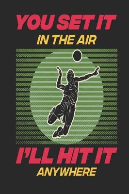 Book cover for You Set It In The Air I'll Hit It Anywhere