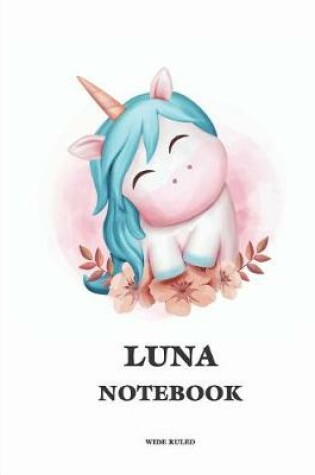 Cover of Luna Wide Ruled Notebook