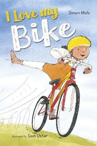 Cover of I Love My Bike