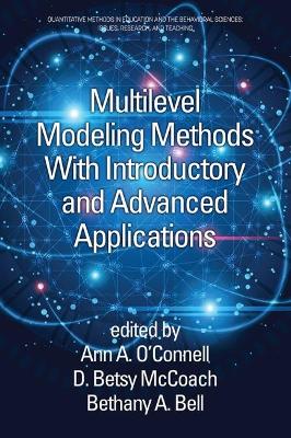 Book cover for Multilevel Modeling Methods with Introductory and Advanced Applications