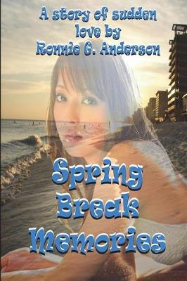 Book cover for Spring Break Memories