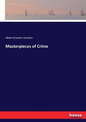 Book cover for Masterpieces of Crime