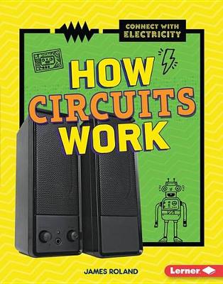 Book cover for How Circuits Work