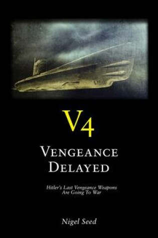Cover of V4  -  Vengeance Delayed