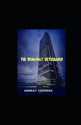 Book cover for The Runaway Skyscraper illustrated