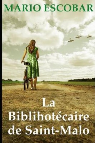 Cover of La bibliothécaire de Saint-Malo