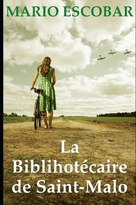 Book cover for La bibliothécaire de Saint-Malo