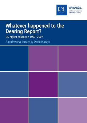 Cover of Whatever happened to the Dearing Report?