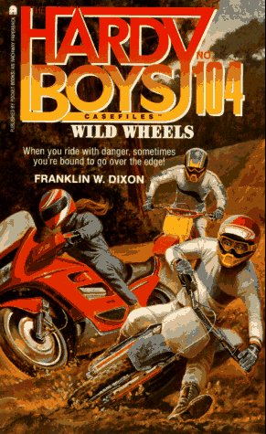 Book cover for The Hardy Boys: Wild Wheels