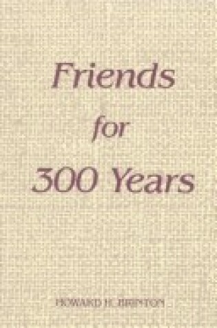 Cover of Friends for Three Hundred Years