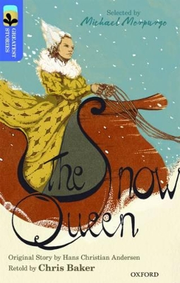 Book cover for Oxford Reading Tree TreeTops Greatest Stories: Oxford Level 17: The Snow Queen