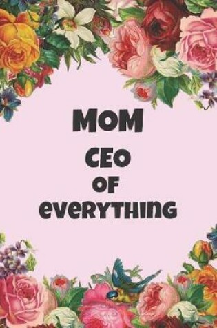 Cover of Mom CEO of Everything