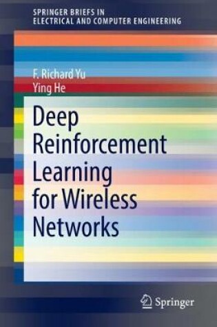 Cover of Deep Reinforcement Learning for Wireless Networks