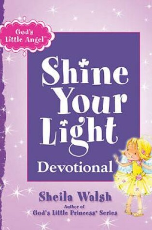 Cover of God's Little Angel: Shine Your Light Devotional