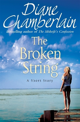 Book cover for The Broken String: A short story