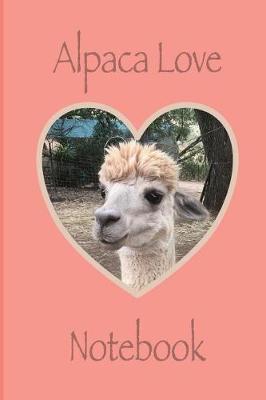 Book cover for Alpaca Love Notebook