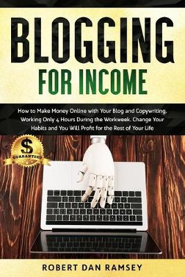 Book cover for Blogging for Income