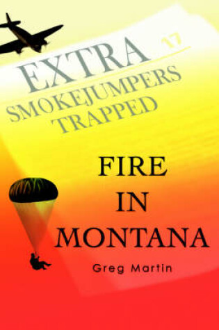 Cover of Fire In Montana