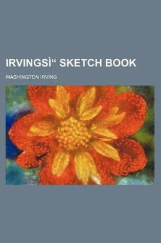 Cover of Irvingsi" Sketch Book