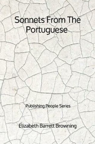 Cover of Sonnets From The Portuguese - Publishing People Series
