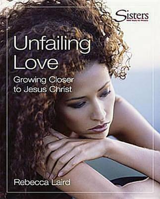 Cover of Sisters Bible Study for Women - Unfailing Love DVD