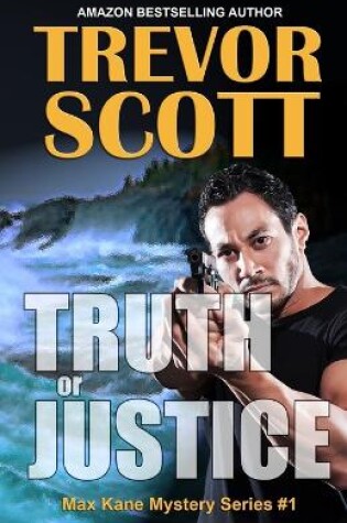 Cover of Truth or Justice