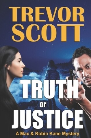 Cover of Truth or Justice