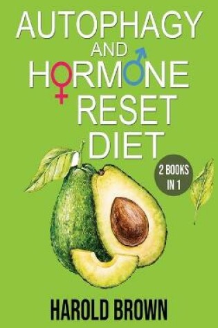 Cover of Autophagy And Hormone Reset Diet