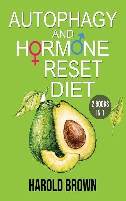 Book cover for Autophagy And Hormone Reset Diet