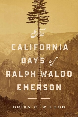 Cover of The California Days of Ralph Waldo Emerson