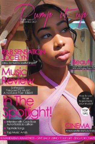 Cover of Pump it up Magazine - Rising R&B Icon Jocelyn Aker