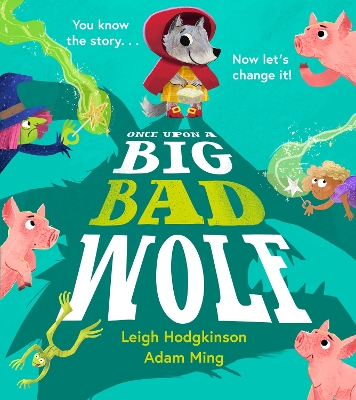 Book cover for Once Upon a Big Bad Wolf