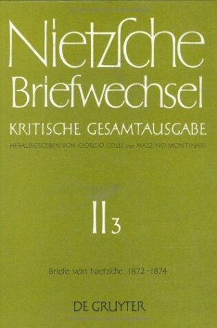 Cover of Briefe Von Friedrich Nietzsche Mai 1872 - Dezember 1874