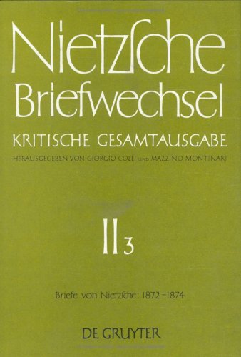 Book cover for Briefe Von Friedrich Nietzsche Mai 1872 - Dezember 1874