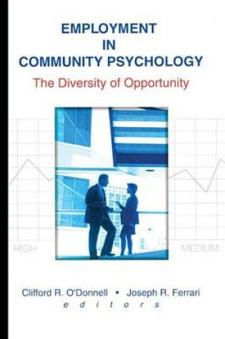 Cover of Employment in Community Psychology: The Diversity of Opportunity