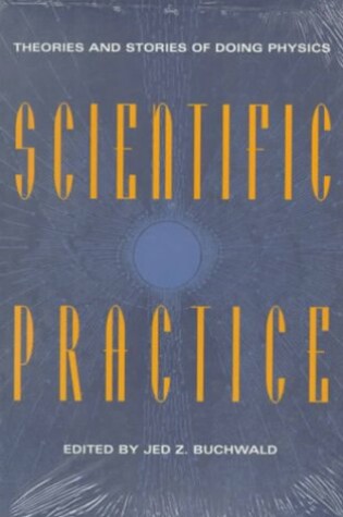 Cover of Scientific Practice