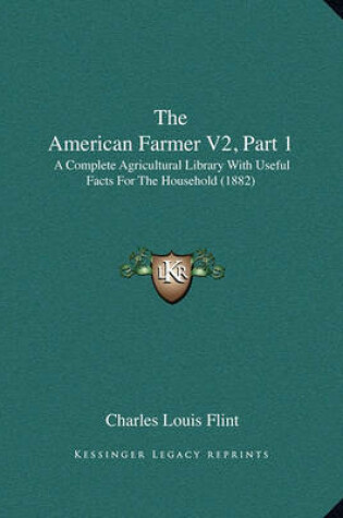 Cover of The American Farmer V2, Part 1