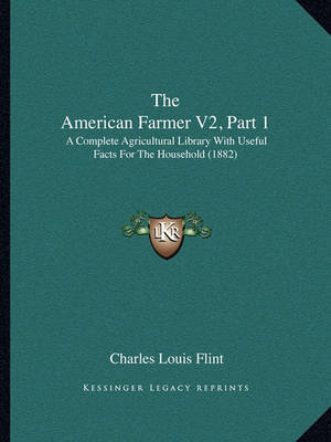 Book cover for The American Farmer V2, Part 1