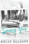 Book cover for Saving You