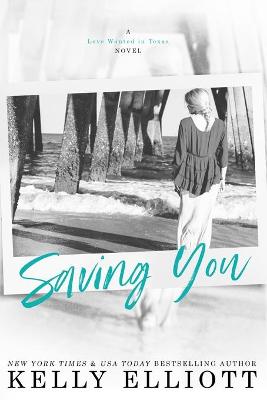 Cover of Saving You