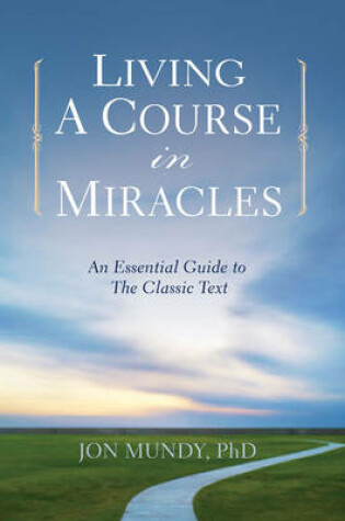 Cover of Living a Course in Miracles