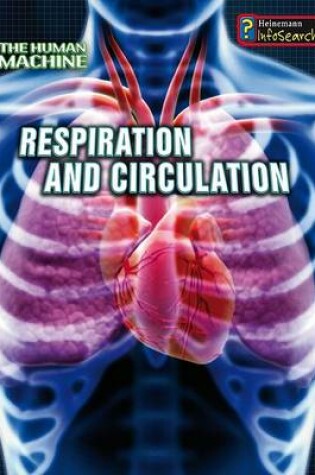 Cover of Respiration and Circulation